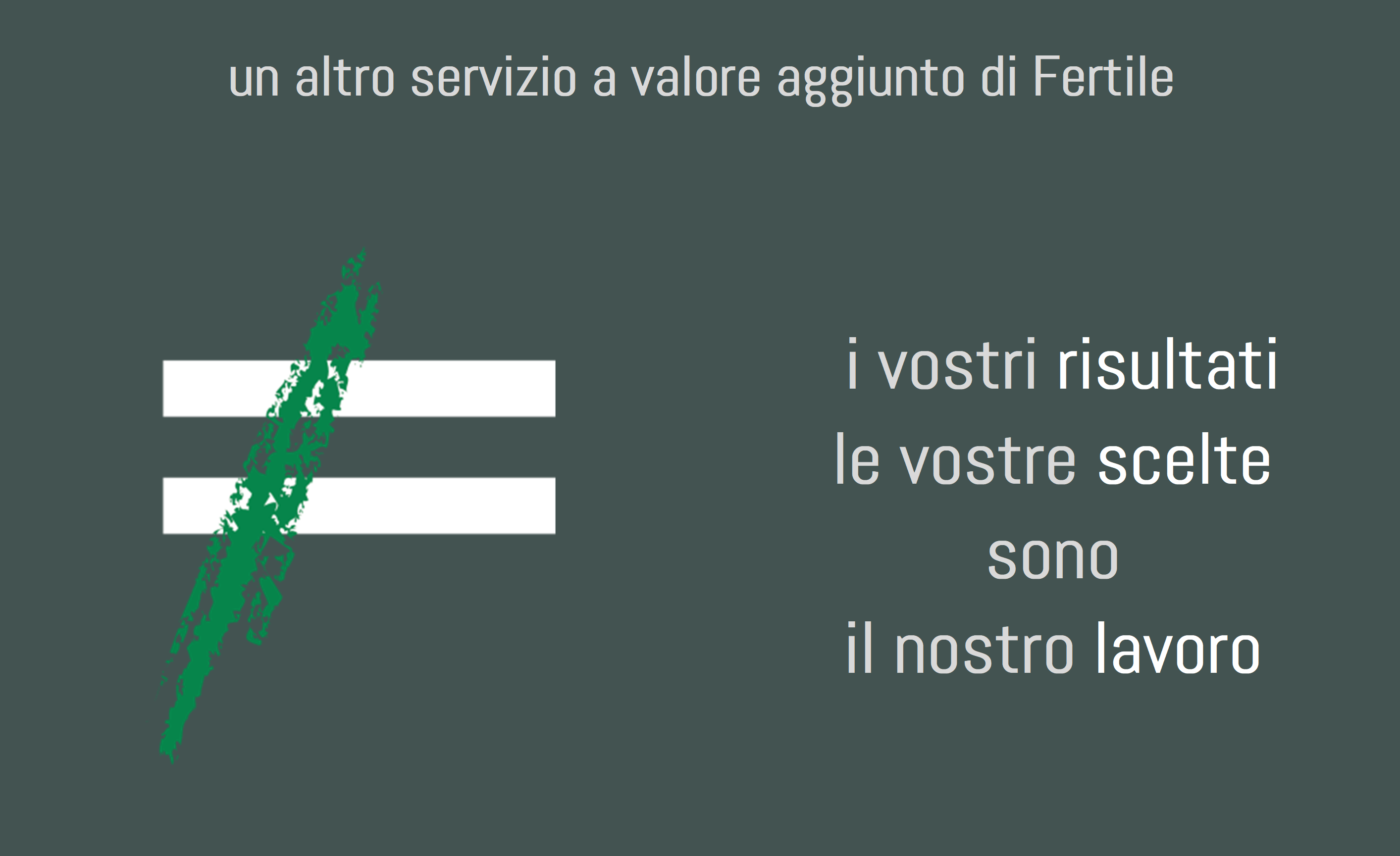 servizi Fertile a valore aggiunto